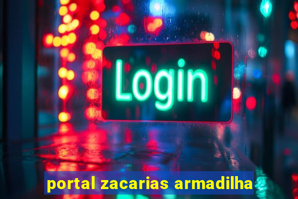 portal zacarias armadilha